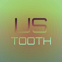 Us Tooth