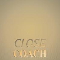 Close Coach