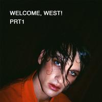 Welcome, West!, Pt. 1