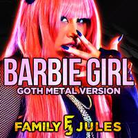 Barbie Girl (Goth Metal Version)