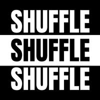 Shuffle Shuffle Shuffle