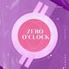 木九九九 - Zero O’Clock（翻自 熬夜选手）