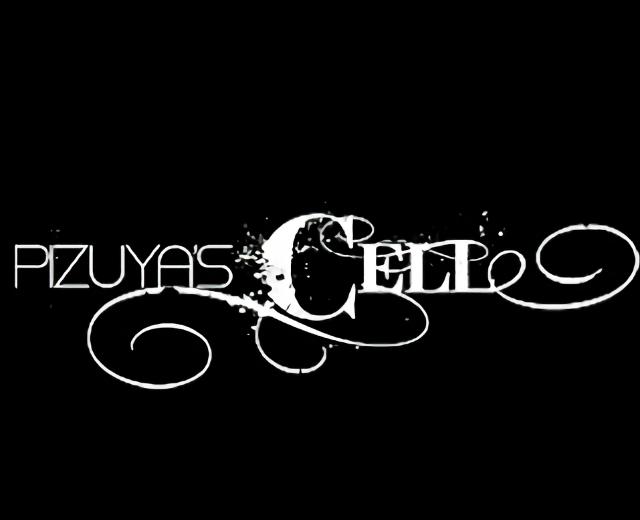 Pizuya's Cell