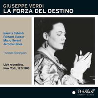 VERDI, G.: Forza del destino (La) [Opera] (Tebaldi, Tucker, Sereni, Metropolitan Opera Chorus and Orchestra, Schippers) (1960)