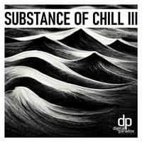 Substance of Chill 3