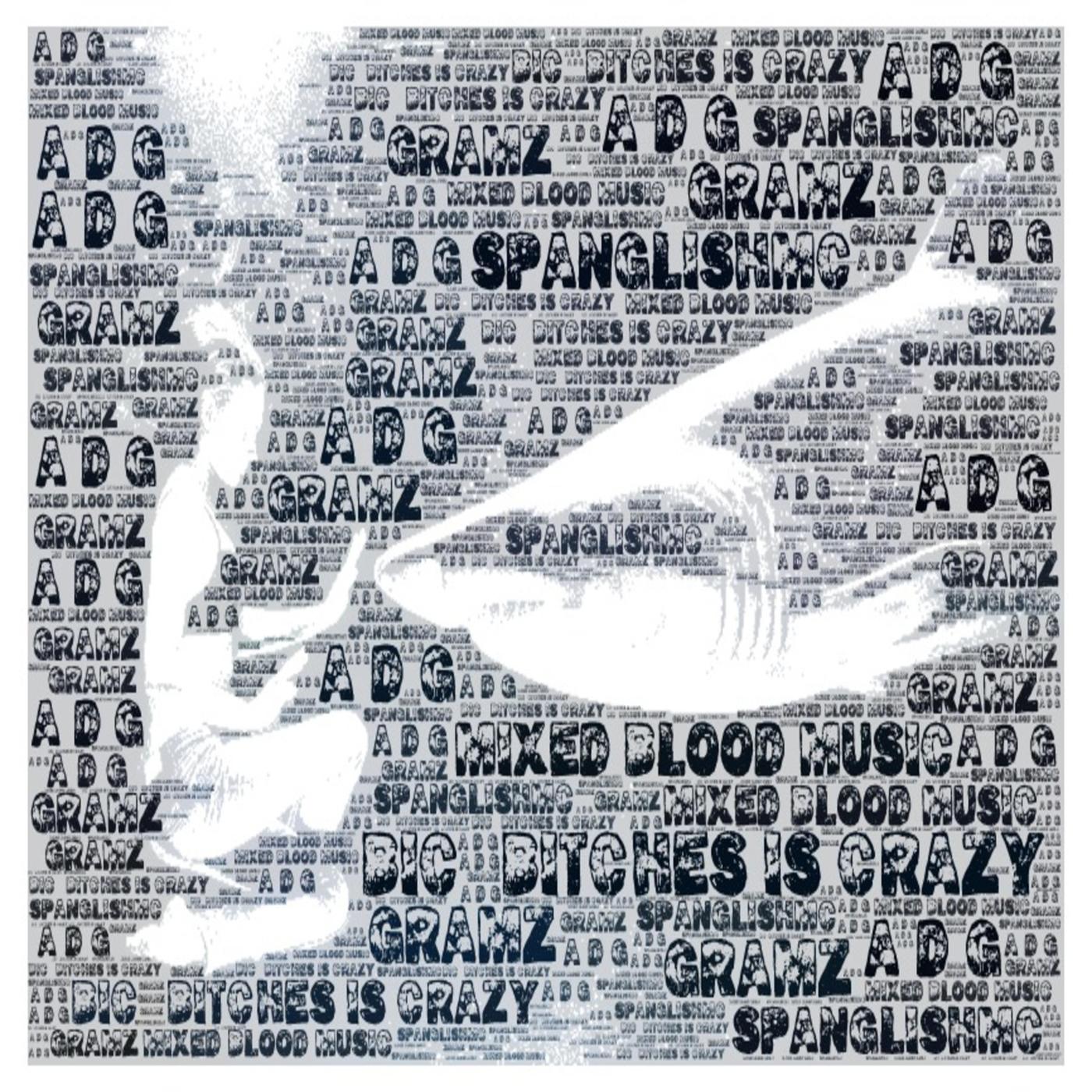 BIC (*****es Is Crazy) [feat. A.D.G. & Spanglishmc]