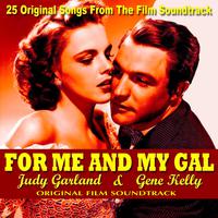 For Me and My Gal (Original Film Soundtrack)