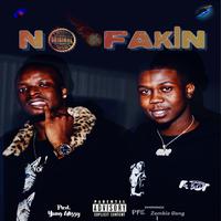 No Fakin' (feat. Guap Montana)