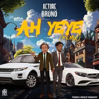 Ah Yeye (feat. Bruno) [Remix]