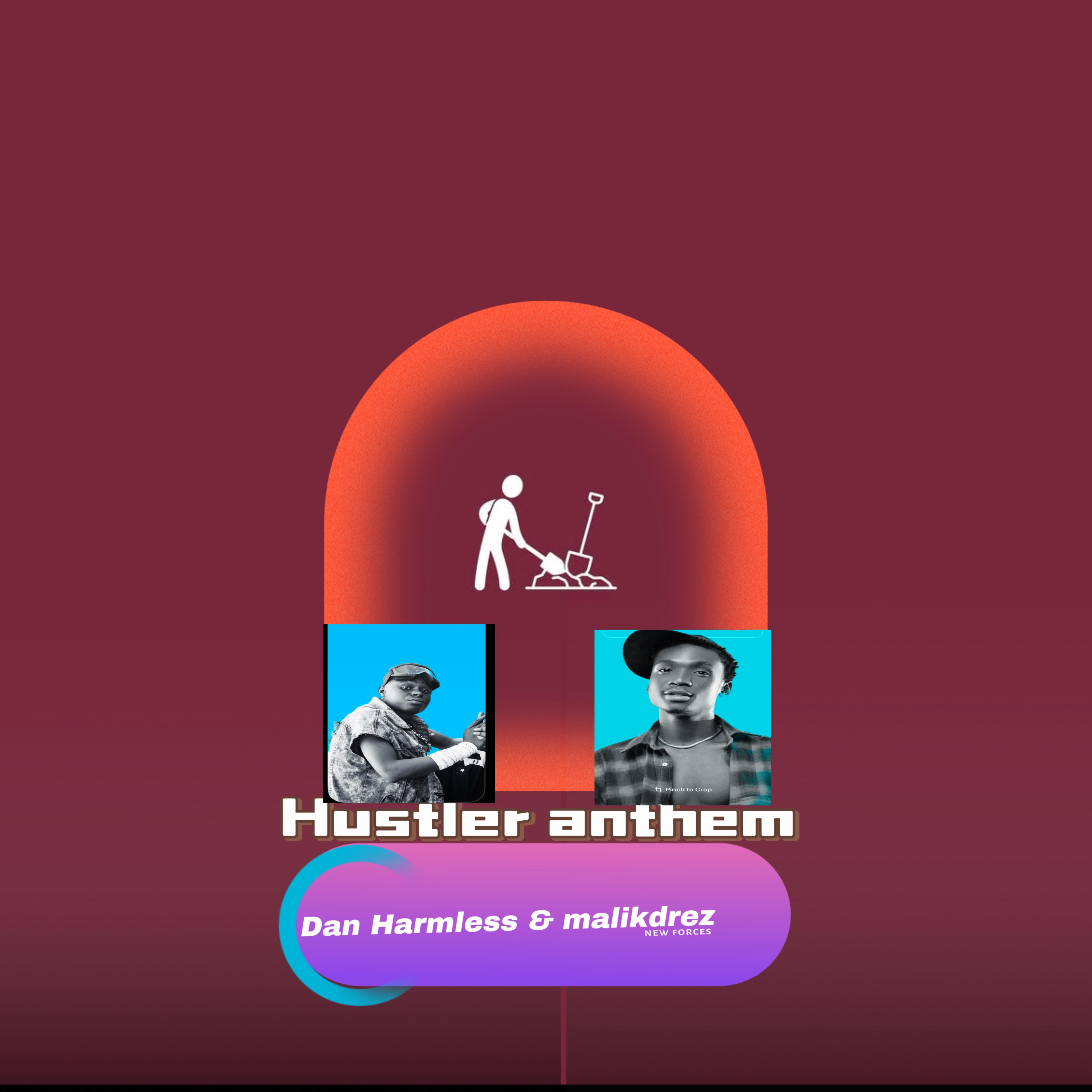 Hustler anthem