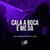 Mc Vk Da Vs - Cala a Boca e Me Dá