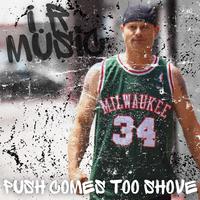 Push comes too shove (feat. Twista & Krazy Bone)