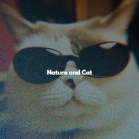 Nature and Cat