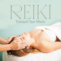 Reiki Tranquil Spa Music: Share the Reiki Light Through Spa Relaxation Treatments