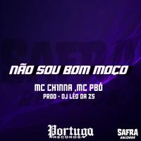 NÃO SOU BOM MOÇO