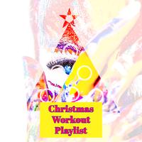 Christmas Workout Playlist: The Best Workout Music for Fitness Centers and Nordic Walking during Xmas