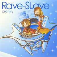 Rave-SLave