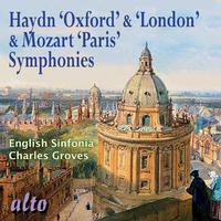 Haydn: Oxford & London Symphonies; Mozart: Paris Symphony