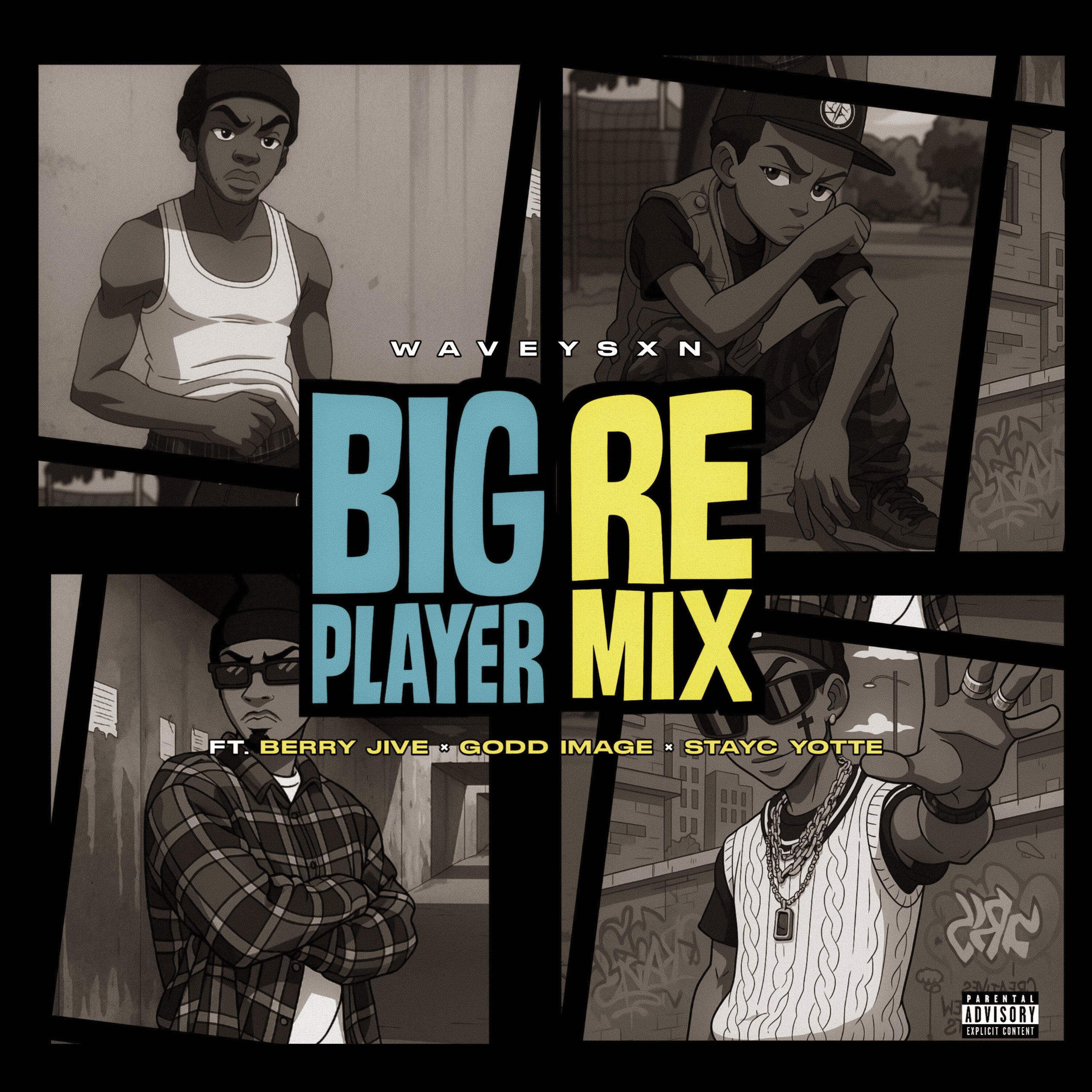 Big Player (Remix)
