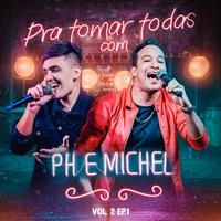 Pra Tomar Todas, Vol. 2 (Ao Vivo)