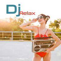 Dj Relax –  Summer Hits 2017, Chill Out Music, Electronic Lounge