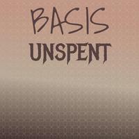 Basis Unspent