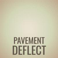 Pavement Deflect