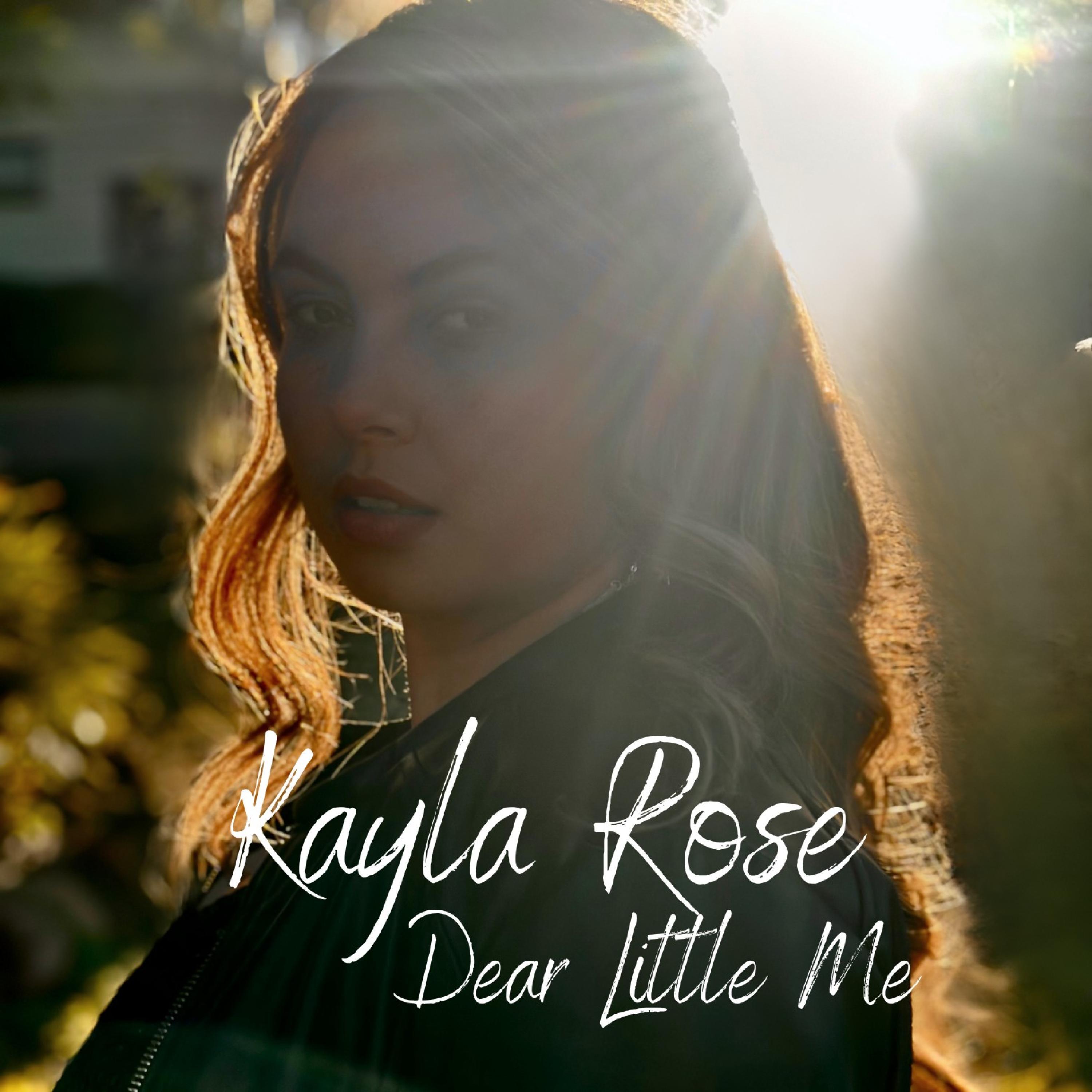 dear little me歌手：kayla rose发行时间：2024-09-26发行公司： li