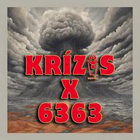 Krízis (feat. 6363 & Kool Kasko)