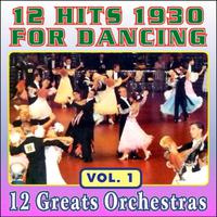 12 Hits 1930 for Dancing - Vol. 1