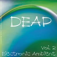 Deap - Electronic Ambient Vol. 2