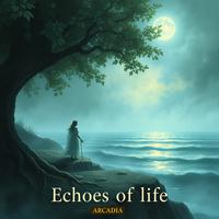 Echoes of Life