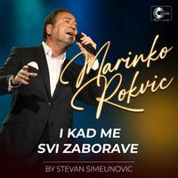 I kad me svi zaborave (Live)