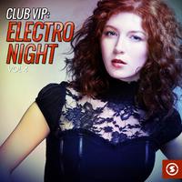 Club VIP: Electro Night, Vol. 4