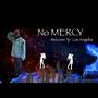 No Mercy
