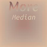 More Median