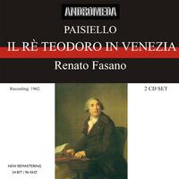 PAISIELLO, G.: Rè Teodoro in Venezia (Il) [Opera] (Fusco, Sukmawati, Monti, Virtuosi di Roma, Fasano) (1962)