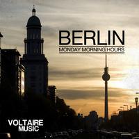 Berlin - Monday Morning Hours, Vol. 1