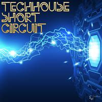 Techhouse Short Circuit