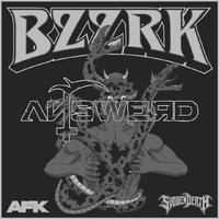 BZZRK (AnswerD Remix)