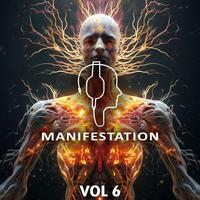 Manifestation, Vol. 6