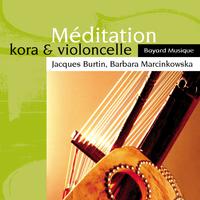 Méditation: Kora & violoncelle