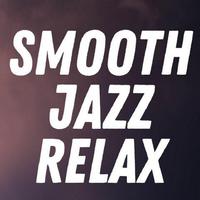 Smooth Jazz Relax