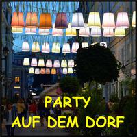 Party auf dem Dorf