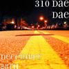 310 Dae Dae - December 28th