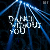 Dance Without You