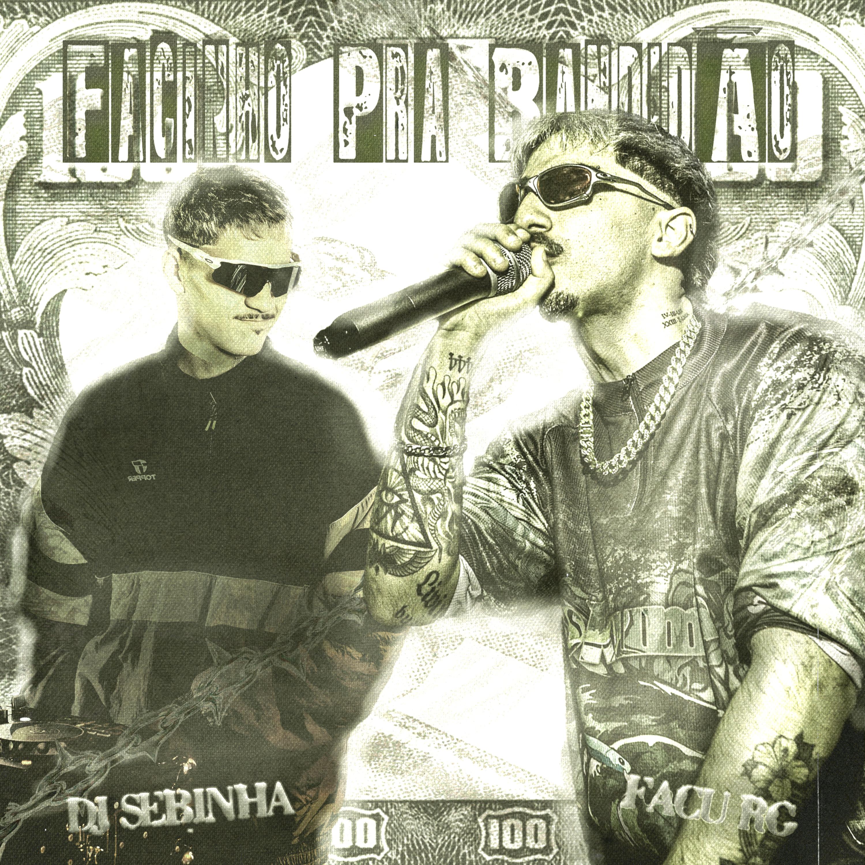 Facinho pra Bandidao