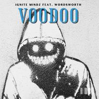 Voodoo (feat. Wordsworth)