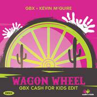 Wagon Wheel (with Kevin McGuire) [Cash for Kids Edit]