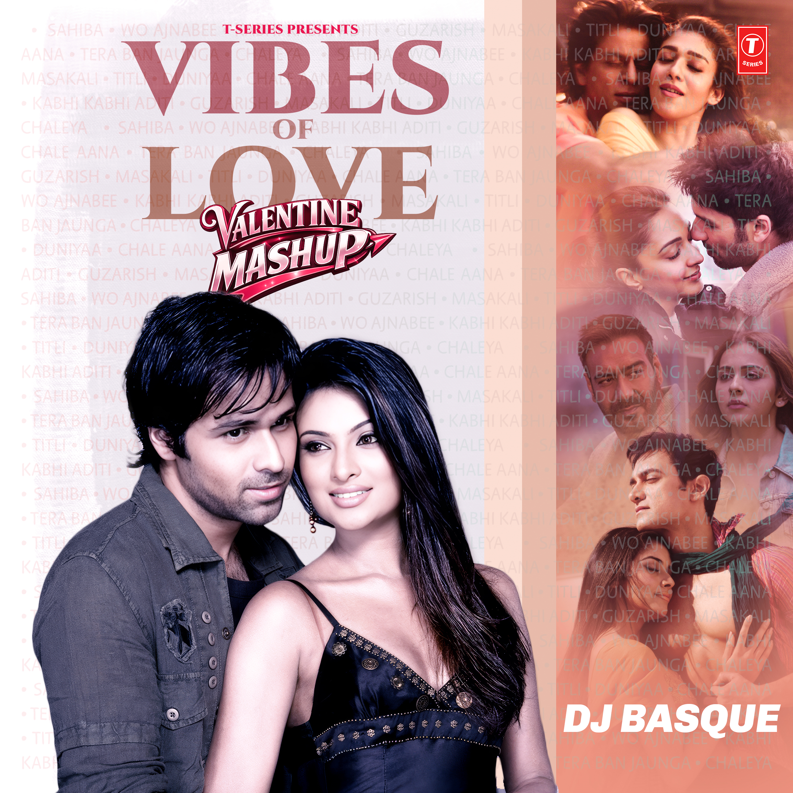 Vibes Of Love: Valentine Mashup